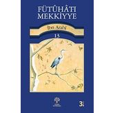 FÜTUHAT-I MEKKIYE 13 - MUHYIDDIN İBN ARABI