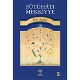 Fütuhat-ı Mekkiye 18 - Muhyiddin İbn Arabi
