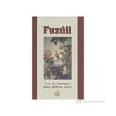FUZÛLÎ - NECMETTIN HACIEMİNOĞLU