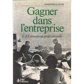 Gagner dans l'entreprise (Interéditions)