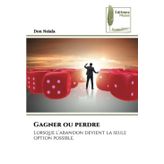 Gagner ou perdre