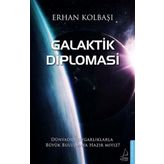 Galaktik Diplomasi - Erhan Kolbaşı