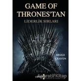 Game Of Thrones'tan Liderlik Sırları
