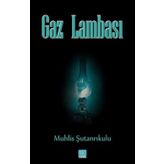 Gaz Lambası - Muhlis Şutanrıkulu