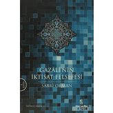 GAZALI'NIN İKTİSAT FELSEFESI - SABRI ORMAN