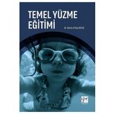 Gazi Kitabevi - Temel Yüzme Eğitimi