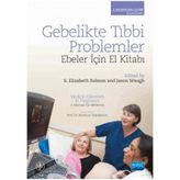 Gebelikte Tıbbi Problemler - S. Elizabeth Robson Jason Waugh