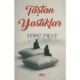 Gece Kitaplığı Taştan Yastıklar