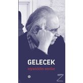 Gelecek - Ziyaüddin Serdar