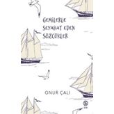 Gemilerle Seyahat Eden Sözcükler Onur Çalı