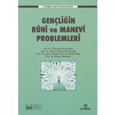 Gençliğin Ruhi ve Manevi Problemleri
