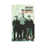Gençlik Ne Yapmalı - Kerem Deniz