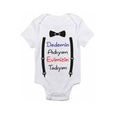 Genel Dedemin Adıyım Evimizin Tadıyım Baskılı Beyaz Bebek Zıbın