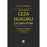 Geniş Anlamda Ceza Hukuku Çalışma Kitabı