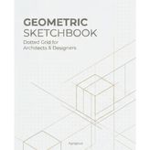 Geometric Sketchbook: Dotted Grid for Architects & Designers