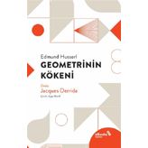 Geometrinin Kökeni - Edmund Husserl