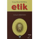 GEORGE EDWARD MOOR'DA ETIK - OSMAN ELMALI