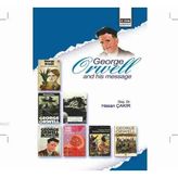 GEORGE ORWELL AND HIS MESSAGE - HASAN ÇAKIR