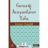Gerçeği Arayanların Yolu - İmam Gazali