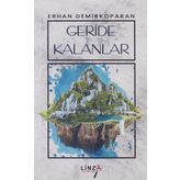 Geride Kalanlar - İsmail Biçer