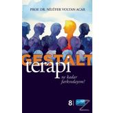 Geştalt Terapi Bütünleşmek ve Büyümek - Ceylan Daş