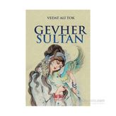 Gevher Sultan - Vedat Ali Tok