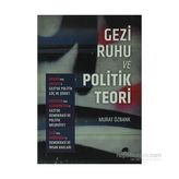 GEZI RUHU VE POLITIK TEORI - MURAT ÖZBANK