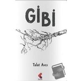 Gibi - Talat Avcı