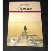 Gidemeyen [İthaflı-İmzalı] (Sahafiye Kitap)