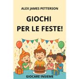 GIOCHI PER LE FESTE !