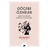 Göçebe Özneler-Rosı Braıdottı