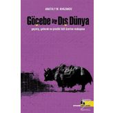 Göçebe ve Dış Dünya - Anatoly M. Khazanov