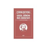 Gogol Dönemi Rus Edebiyatı - Nikolay Çernişevski