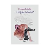 Göğün Mavisi - Georges Bataille