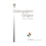 Gökkuşağının Gölgesi - Burcu Özbek