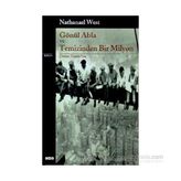 Gönül Abla ve Temizinden Bir Milyon - Nathanael West