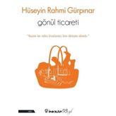 Gönül Ticareti - Hüseyin Rahmi Gürpınar