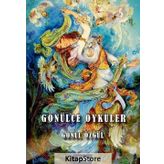 Gönülce Öyküler - Gönül Özgül