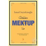 GÖNÜLDEN MEKTUP VAR - İSMAİL SOYTEKİNOĞLU