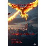 Goran LeoThor, The Three Devils and the Mountains of Duke's Gold: Evil finds the Duke's Gold: 4