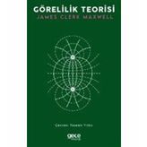 Görelilik Teorisi - James Clerk Maxwell