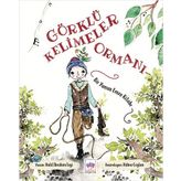 Görklü Kelimeler Ormanı - Halil İbrahim İzgi