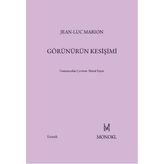 Görünürün Kesişimi - Jean-Luc Marion