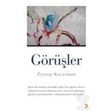 GÖRÜŞLER - ZEYNEP KOCASINAN