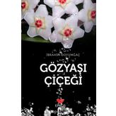 Gözyaşı Çiçeği - İbrahim Doyumgaç