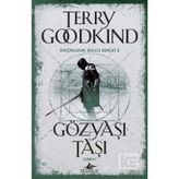 Gözyaşı Taşı - Kısım 1 - Terry Goodkind