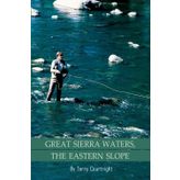 Great Sierra Waters, The Eastern Slope