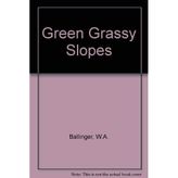 Green Grassy Slopes