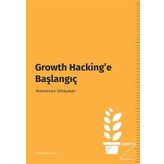Growth Hacking’e Başlangıç - Muhammed Tüfekyapan