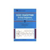 GÜÇ DAĞITIMI (ENERJI DAĞITIMI) 2 DAĞITIM TRANSFORMATÖRLERİ - YETKIN SANER